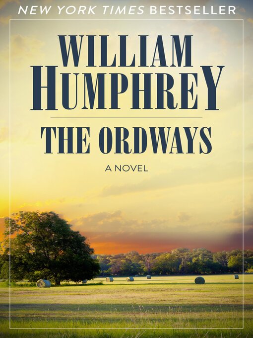 Title details for The Ordways by William Humphrey - Available